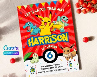 May include: A red birthday invitation featuring Pikachu, Squirtle, and other Pokémon characters. The invitation reads "Let's Catch Them All!" and includes the name "Harrison" and the number "6". The Canva digital template also includes the date and time.