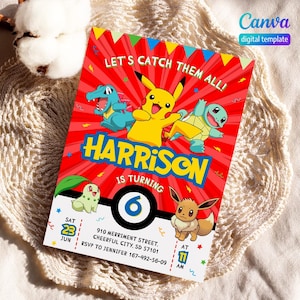 May include: A colorful birthday invitation featuring the text "LET'S CATCH THEM ALL!" and "HARRISON IS TURNING 6". The design includes cartoon characters and the Canva logo.