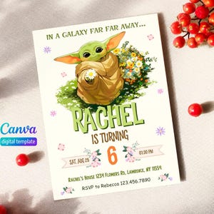 May include: A printable invitation for a 6th birthday party featuring a cartoon image of a green alien character holding flowers. The text on the invitation reads "In a galaxy far far away... Rachel is turning 6. Sat. Aug 25 01:30 PM Rachel's House 1234 Flowers Rd, Lawrence, NY 11559 RSVP to Rebecca 123.456.7890"