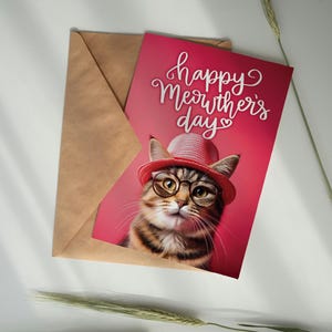 Carte drôle de fête des mères - carte rose chat pour la fête des mères - joli cadeau pour maman chat - chat avec chapeau et lunettes - jeu de mots joyeux miaouss