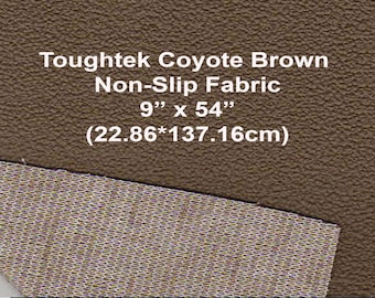 Toughtek Non slip Coyote Brown Fabric 9 by54  in.,Sole Fabric, Shoe Fabric,Baby Shoe Sole Fabric,Waterproof Fabric, Non-Skip ,Slip Resistant