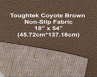 Toughtek Non slip Coyote Brown Fabric 18by54  in.,Sole Fabric, Shoe Fabric,Baby Shoe Sole Fabric,Waterproof Fabric, Non-Skip ,Slip Resistant