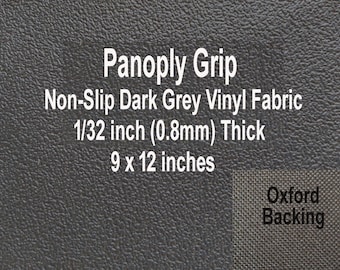 Panoply Grip Anti Slip Non Slip Vinyl Fabric  Grey with Oxford Backing 9  by 12 great for Furniture, Motorcycle Seating ,Luggage, Shoe Sole