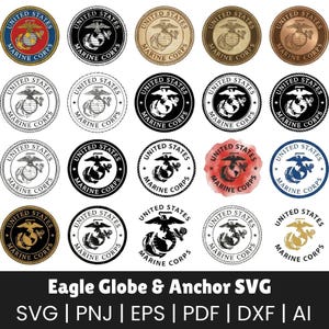May include: A collection of circular United States Marine Corps emblems in various colors and styles. The design features an eagle, globe, and anchor, with the words "United States Marine Corps" encircling the emblem. The image also includes the text "Eagle Globe & Anchor SVG".