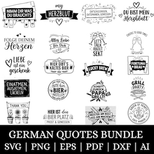 May include: A collection of black and white German quote designs. The quotes are displayed in various styles, including banners, circles, and rectangular shapes. The image also includes the text "GERMAN QUOTES BUNDLE" and file type options.