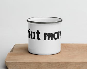 riot mom resistance enameled metal camper cup