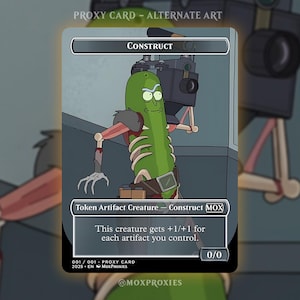 Pickle Rick Construct Token | Rick & Morty | Personalized Proxy Full Art Magic the Gathering Card Non-foil/Foil  - Full-art Custom proxies