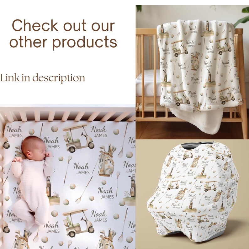 May include: A baby bedding set with a golf theme, including a crib sheet, blanket, and car seat cover. The items feature golf carts, golf clubs, and golf balls on a white background. The name "Noah James" is also printed on the items. The text "Check out our other products" and "Link in description" are also visible.