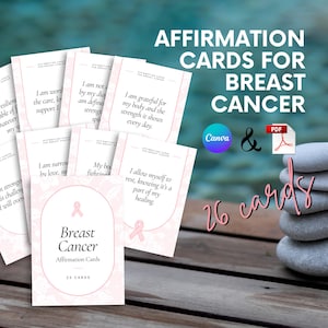 Affirmation Cards for Breast Cancer (26 Cards) | Canva Template + Printable PDF | Supportive Healing Messages