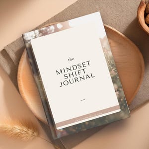 Mindset Shift Journal | Printable PDF | Guided Prompts + Affirmations for Growth & Positive Thinking