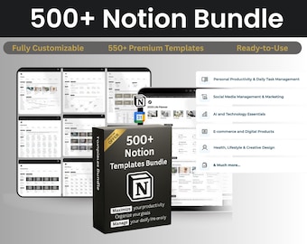 500+ Premium Notion Templates Bundle | Customizable | Productivity, Finance, Planner & Life Organizer | Digital Download