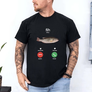 Fih Calling Shirt Funny Meme Shirt Fish Is Calling Silly Fish Shirt For Men Fish Pun Shirt For Fishermen Fish Call Meme For Anglers