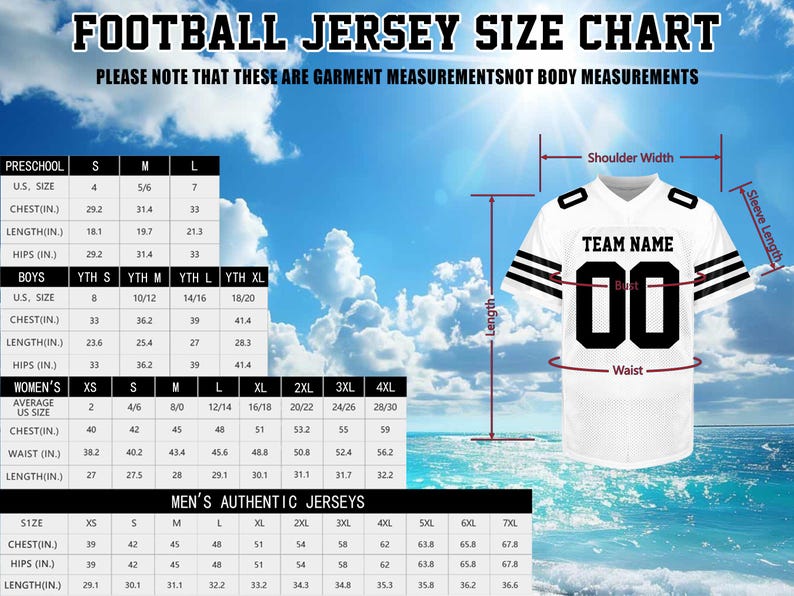 May include: Football jersey size chart with measurements for preschool, boys, women's, and men's authentic jerseys. Includes chest, length, and hip measurements in inches. A white jersey with black accents is shown.