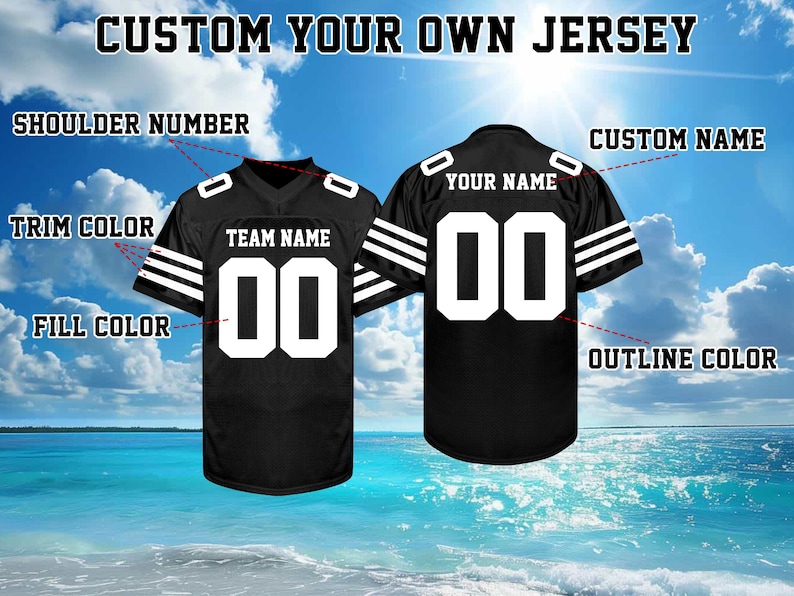 May include: Black jersey with white accents, featuring the text "CUSTOM YOUR OWN JERSEY." The jersey design includes options for "TEAM NAME," "YOUR NAME," and numbers. The image highlights customization options for trim, fill, and outline colors.
