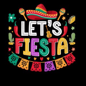 Let's fiesta png, sublimation design download, Mexican png, Cinco De Mayo, Mexico png, Mexican festival png, Fiesta png, Digital download