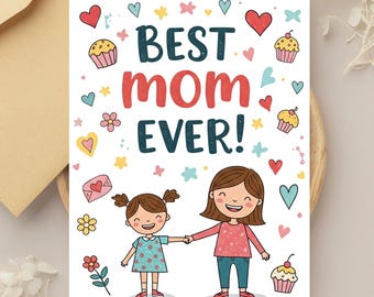 Cartoon Muttertagskarte, beste Mutter aller Zeiten, Mutter und Tochter Karte, digitale niedliche Cartoon Muttertagsgruß, Sofort Pdf