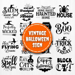 Vintage Halloween Sign SVG Bundle, Farmhouse Halloween Decor, Spooky Season SVG, Witch Quotes, Ghost Cut Files for Cricut and Silhouett