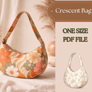 Crescent Bag Sewing Pattern | Crosstown : Beginner Friendly Sling Bag (A4, US-Letter) Oversized Hobo Bag, Crossbody Bag, Shoulder Bag