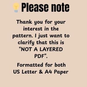 May include: A beige background with black text that reads "Please note." The text clarifies that the pattern is not a layered PDF and is formatted for both US Letter and A4 paper sizes. A lightbulb icon is at the top.