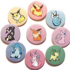 May include: Nine round, colorful buttons featuring different Pokemon characters. The buttons are approximately 1 inch in diameter and have a shiny finish.