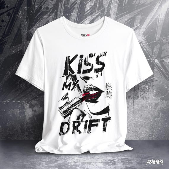 Anime Drift Shirt for Women - Red Lipstick Manga Tee Gift for Her - Japanese Streetwear Graphic Kiss My Drift Shirt for JDM Lover