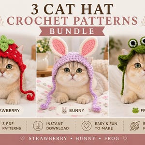 Peut inclure: Un ensemble de 3 modèles de crochet pour chapeaux de chat comprenant un chapeau fraise rouge, un chapeau oreilles de lapin violet clair et un chapeau grenouille vert. Le texte indique 3 CAT HAT CROCHET PATTERNS BUNDLE, STRAWBERRY, BUNNY, FROG, 3 PDF PATTERNS, INSTANT DOWNLOAD, EASY & FUN TO MAKE, BEGINNER FRIENDLY.