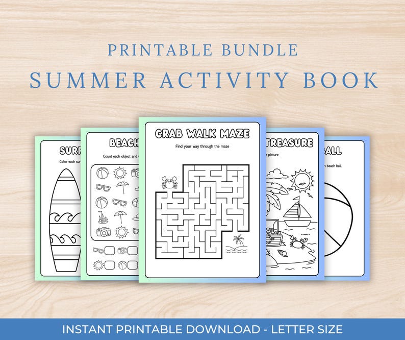 May include: A printable summer activity book bundle with a light blue border. The cover text reads "PRINTABLE BUNDLE SUMMER ACTIVITY BOOK". The pages feature beach-themed coloring pages, mazes, and counting activities. The bottom text reads "INSTANT PRINTABLE DOWNLOAD - LETTER SIZE".