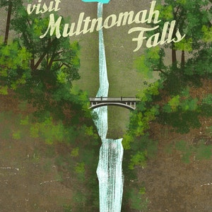 Visit Multnomah Falls Print