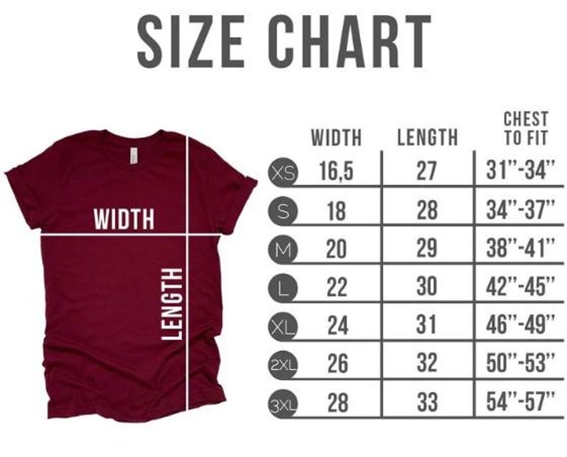 May include: A maroon t-shirt with a size chart overlay. The chart lists shirt sizes from XS to 3XL, with corresponding width, length, and chest measurements in inches. The text "SIZE CHART" is at the top.