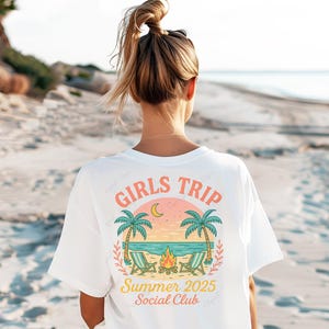 Girls Trip 2025 PNG Summer Girls Trip TShirt Girls Vacation PNG Weekend Beach Cruise Clipart Matching Shirt Gift For Girlfriend Sublimation