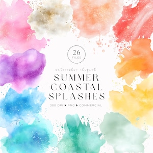 May include: A collection of watercolor clipart featuring colorful splashes in shades of pink, purple, blue, green, orange, and yellow. The text reads "Summer Coastal Splashes" and "26 Files". The image is labeled as 300 DPI, PNG, and commercial use.