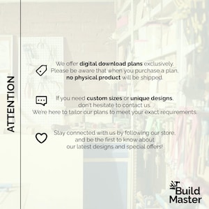 May include: An image with the word "ATTENTION" in bold, vertical text. The image contains text about digital download plans, custom sizes, and unique designs. The Build Master logo is in the bottom right corner.