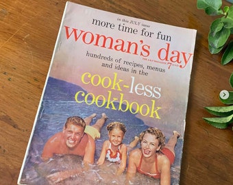 Vintage Woman’s Day Magazine Issue July 1955 Cook-Less Cookbook Family Beach 1950s Ads Advertisements