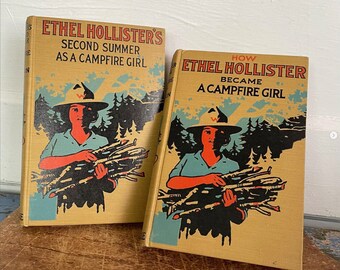 Vintage Antique Children's Book Campfire Girls Ethel Hollister’s Second Summer Illustrated Hard Cover CHOICE