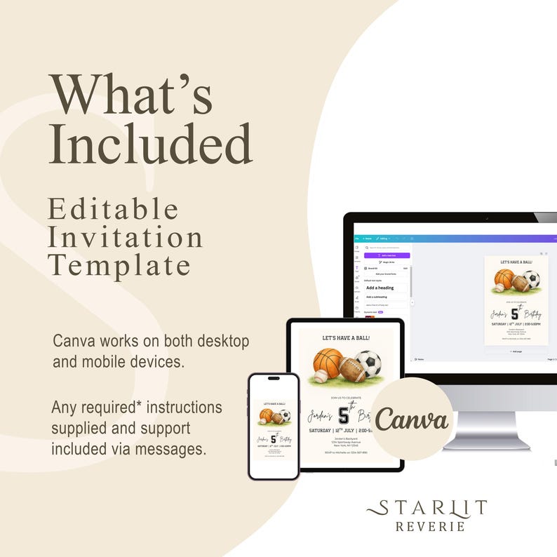 May include: An editable invitation template displayed on a desktop computer, tablet, and smartphone. The invitation features illustrations of a basketball, baseball, and football. The text reads "What's Included" and "Let's Have a Ball!" The Canva logo is also visible.
