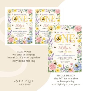 May include: Floral-themed birthday invitations with a bee motif. The design features the text "So Sweet to Bee One" and "Riley's First Bee-Day!" surrounded by watercolor flowers and bumblebees. The invitations are available in two sizes.