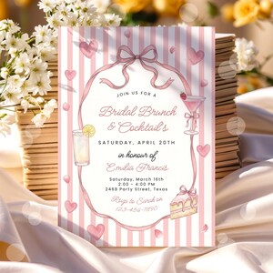 May include: A pink and white striped invitation for a bridal brunch and cocktail party. The invitation includes a ribbon design, hearts, and illustrations of cocktails and cake. Text includes the date, time, location, and RSVP information.