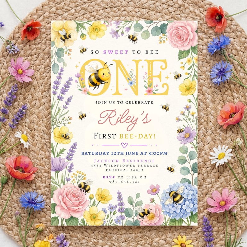 May include: A floral-themed invitation for a first birthday, featuring the text "So Sweet to Bee One" and "Riley's First Bee-Day!" The design includes watercolor illustrations of bees, flowers, and greenery, with event details at the bottom.