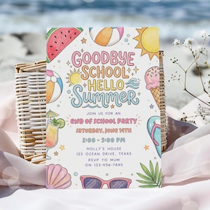 Puede incluir: Una colorida tarjeta de invitación con el texto "Goodbye School Hello Summer" e ilustraciones de verano. La tarjeta anuncia una fiesta de fin de curso, con una sandía, un helado y gafas de sol.