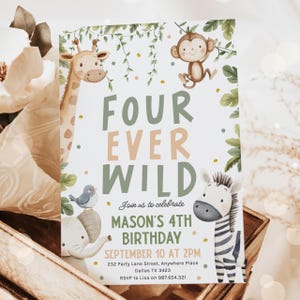 Bewerkbare Four Ever Wild verjaardagsuitnodiging, vier jaar oude safari verjaardag, safari uitnodiging, wilde kind verjaardag, canvas sjabloon, vierde