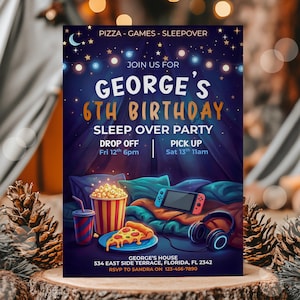 May include: A party invitation with the text "George's 6th Birthday Sleep Over Party." The invitation features illustrations of popcorn, pizza, a game console, and headphones. The background is a starry night scene with string lights.