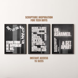 May include: Three black and white inspirational wall art prints with text. The prints feature phrases like "Stand Firm Be Different Be His" and "Unashamed & Set Apart". The top text reads "Scripture Inspiration for Teen Boys".