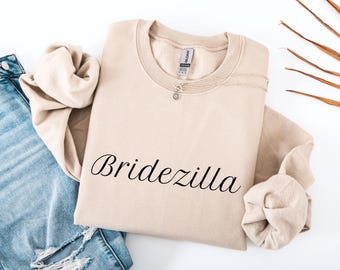 Sudadera Bridezilla / Regalo divertido para despedida de soltera / Sudadera de cuello redondo para futura novia / Sudadera de boda para novias atrevidas / Her Daily Tee