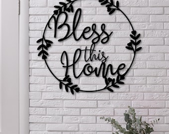 Bless This Home Metal Sign, Wreath Wall Decor, Rustic Farmhouse Entryway Sign, Living Room Decor, Housewarming Gift, New Home, Metal Art