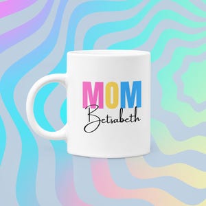 Mother&#39;s Day Gift Customizable Ceramic Mug, Personalized Mom Coffee Cup with Name, Vibrant 11oz & 15oz Dishwasher Safe, Unique Gift for Her