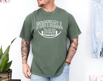 Comfort Colors® Football Dad Shirt, Game Day Shirt, Fathers Day Gift, Gift for Dad, Football Lover Dad, Football Tee