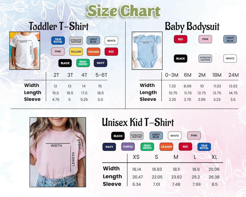 May include: A size chart for toddler t-shirts, baby bodysuits, and unisex kid t-shirts. The chart includes measurements for width, length, and sleeve length in inches. Color options are also listed for each garment type.