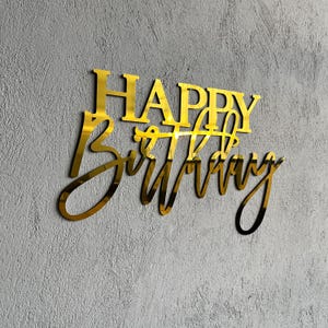 Gold alles- Gute zum Geburtstagzeichen, 3D Acryl-Wand-Dekor, Spiegel-Gold-Party-Hintergrund, kundenspezifische Geburtstagsdekoration, elegantes Geburtstags-Wandzeichen