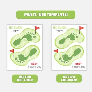 May include: Two white cards with green golf course footprints and red flags, labeled "Best Grandpa by par" and "Happy Father's Day." The top of the image reads "Multi-Use Template!" and the bottom reads "Use for One Child" and "Or Two Children!"