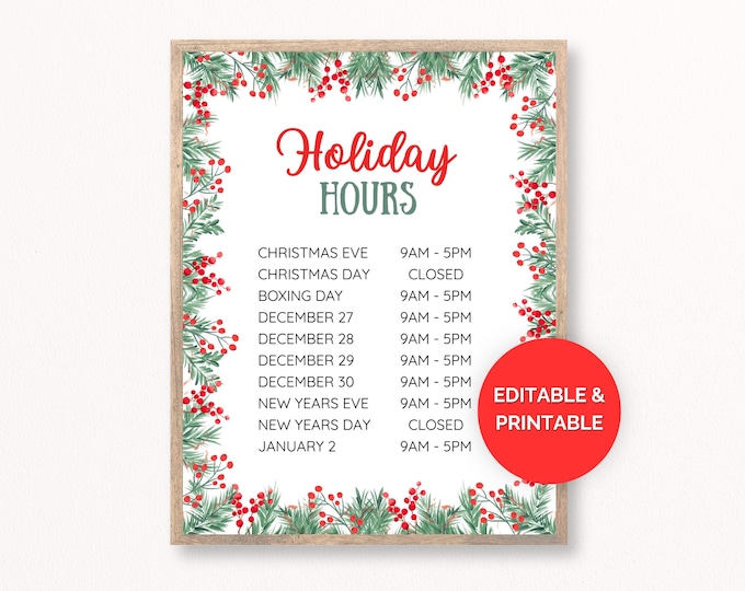 Editable Holidays Hours Sign, Christmas Hours, Closed for Holidays ...